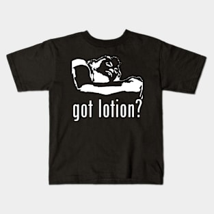 Got Lotion? Buffalo Bill (White) Kids T-Shirt